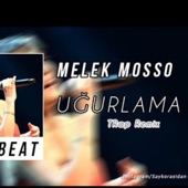 Melek Mosso -Uğurlama (feat. Rasidan) artwork