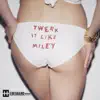 Twerk It Like Miley (feat. Christopher) [HEDEGAARD Remix] - Single album lyrics, reviews, download