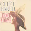 Stream & download Chet Baker Plays The Best Of Lerner And Loewe