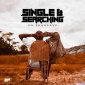 Single & Searching - EP artwork