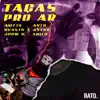 Taças pro Ar (feat. AMTT$, Arth S21, Jhow Krlhd, Dvasto, Astro of & Skilo) - Single album lyrics, reviews, download