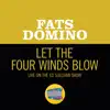 Let The Four Winds Blow (Live On The Ed Sullivan Show, March 4, 1962) - Single album lyrics, reviews, download