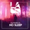 No Sleep - ALEXEMELYA lyrics