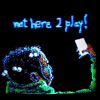 Not Here 2 Play! - Single