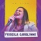 Viva Voz - Priscila Carolynne lyrics