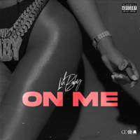 Lil Baby - On Me artwork