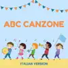 ABC Canzone (Italian Version) - Single album lyrics, reviews, download