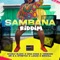 Sambana Riddim - Birchill lyrics