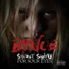 Sweet Sight for Sour Eyes album lyrics, reviews, download