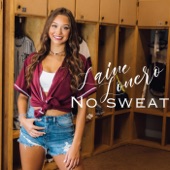 Laine Lonero - No Sweat