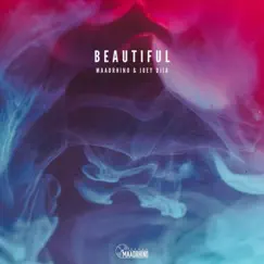 Beautiful - Single by Maadrhino & JOEY DJIA album reviews, ratings, credits