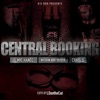 Central Booking (feat. Craig G & Mic Handz) - Single