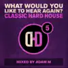 What Would You Like to Hear Again? Vol. 5 (DJ MIX) album lyrics, reviews, download