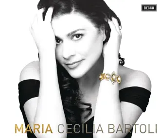 Maria by Cecilia Bartoli, Ádám Fischer & Orchestra La Scintilla album reviews, ratings, credits