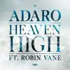 Heaven High (feat. Robin Vane) - Single album lyrics, reviews, download