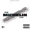Michelin (feat. Lil Dev) - 4YK lyrics