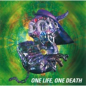 One Life, One Death artwork