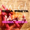 Mega Seda Preta Vs Seda Rosa (feat. Mc Nandinho) - DJ LZ 011 lyrics