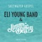 Saltwater Gospel - Eli Young Band & Jimmy Buffett lyrics