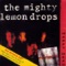 Like an Angel - The Mighty Lemon Drops lyrics