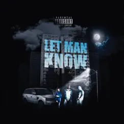 Let Man Know (feat. Double Lz) Song Lyrics