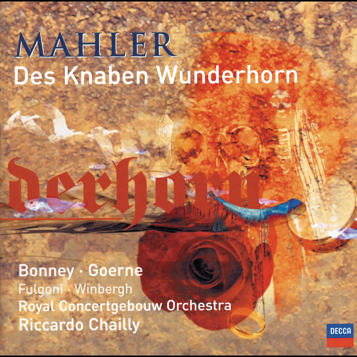 ‎Mahler: Des Knaben Wunderhorn By Barbara Bonney, Gösta Winbergh ...