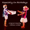 Especially On Birthdays album lyrics, reviews, download