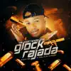 Vai Sarrando na Glock Rajada (feat. MC Denny, Mc PG & Mc Alysson) song lyrics