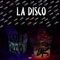 LA DISCO - Scoff lyrics