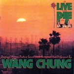 Wang Chung - To Live And Die In L.A.