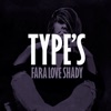 Type's Fara Love Shady - Single