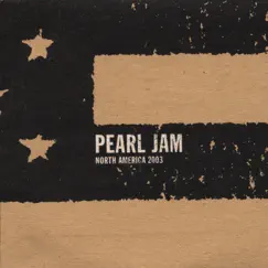 2003.06.15 - Fargo, North Dakota (Live) by Pearl Jam album reviews, ratings, credits