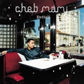 Le Rai C'est Chic by Cheb Mami