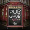Pub Grub - Single album lyrics, reviews, download
