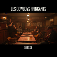 Les Cowboys Fringants - Sous-sol artwork