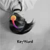 KeyWord - Single album lyrics, reviews, download