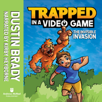 Dustin Brady & Kirby Heyborne - Trapped in a Video Game (Book 2) (Unabridged) artwork