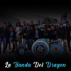 La Banda del Dragon - Single