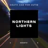 Northern Lights (Acoustic) - Single album lyrics, reviews, download