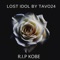 Lost Idol - Tavo24 lyrics