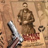 Dilpreet Dhillon Is Back (feat. Gurlez Akhtar) - Single