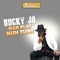Nah Play Nuh Tune - Bucky Jo lyrics