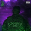 COMMANDO by SINAN iTunes Track 1