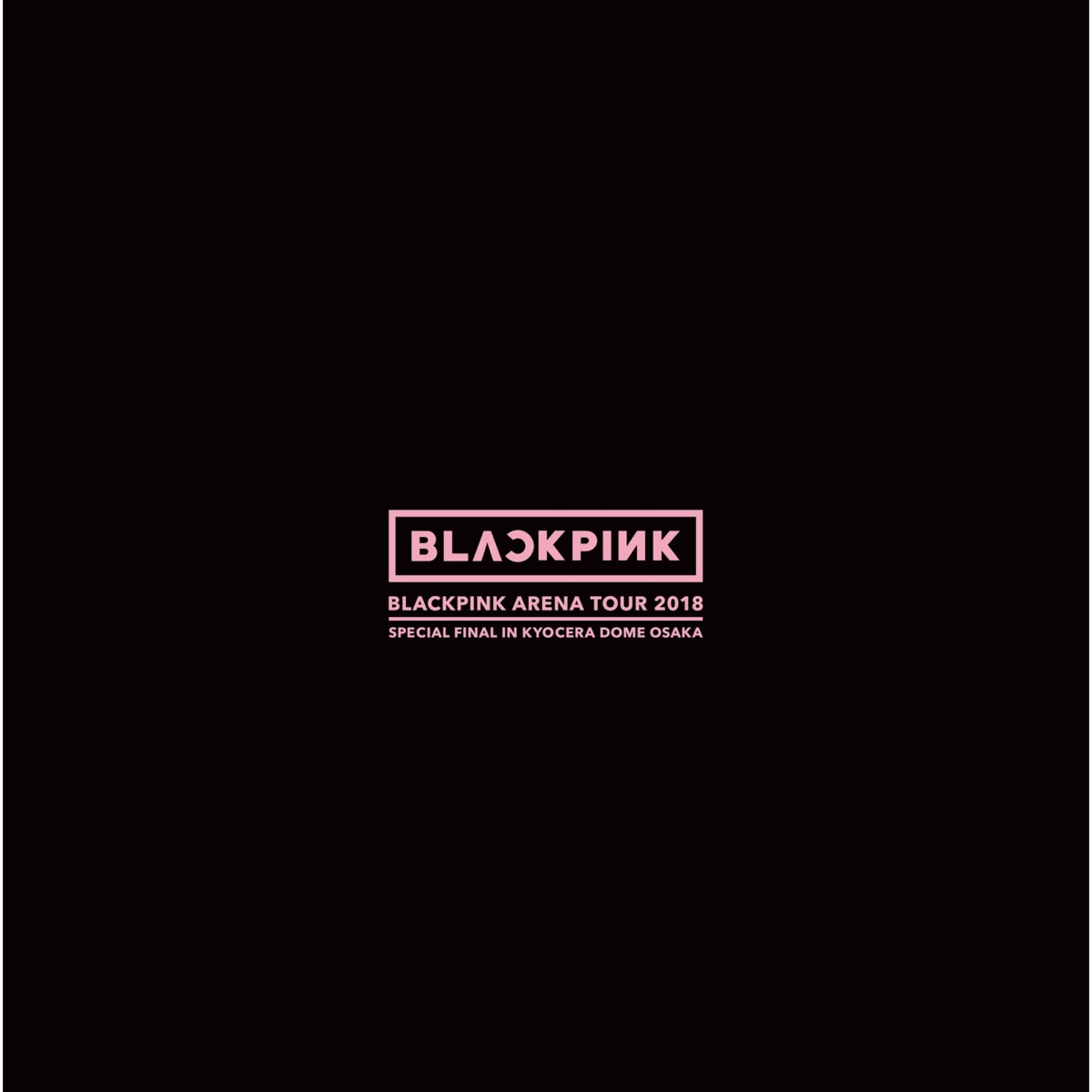 BLACKPINK 2018 TOUR in your area SEOUL-