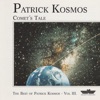 Comet's Tale, Best of Patrick Kosmos, Vol. 3 - EP