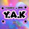 Y.A.K (feat. Yusdrew) - Oni lyrics