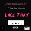 Like That (feat. Money Gang & Z Vuitton) - Single album lyrics, reviews, download