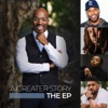 A Greater Story (Extended Play) - EP