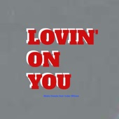 Lovin' on You (feat. Luke Wilson) artwork