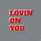 Lovin' on You (feat. Luke Wilson) artwork